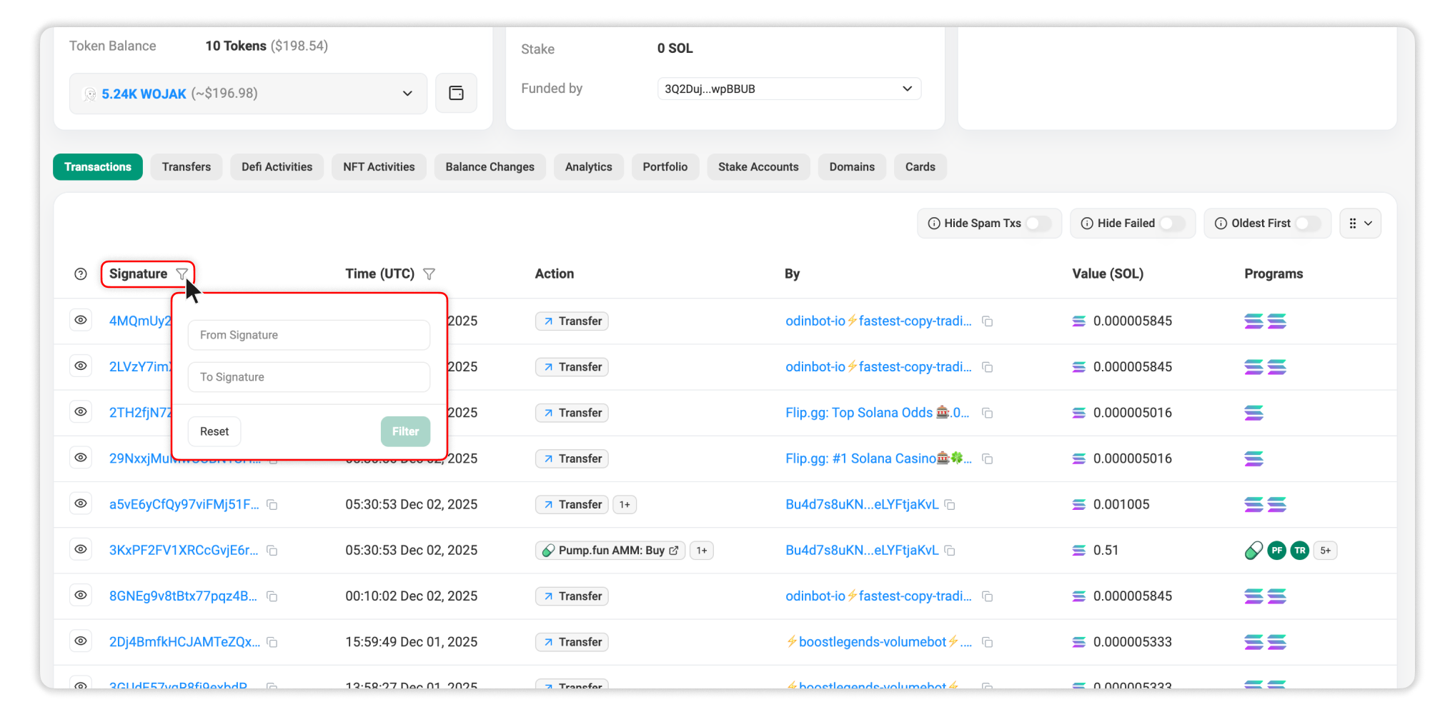Use Signature filter when you don't remember the time of the transaction.